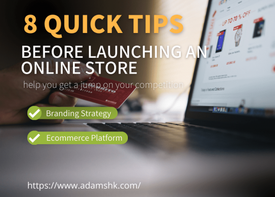 8 quick tips before Launching an Online Store